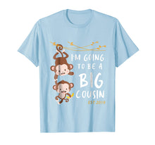 Load image into Gallery viewer, I'm Going To Be A Big Cousin Est 2019 T-Shirt