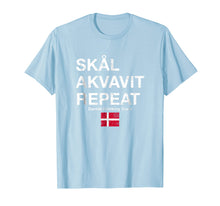 Load image into Gallery viewer, Funny shirts V-neck Tank top Hoodie sweatshirt usa uk au ca gifts for Skal, Akvavit, Repeat Danish Dansk T-Shirt Denmark Danmark 898482