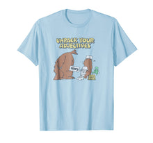 Load image into Gallery viewer, Funny shirts V-neck Tank top Hoodie sweatshirt usa uk au ca gifts for Schoolhouse Rock Adjectives Scary Bear T-shirt 1588657