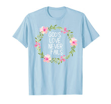 Load image into Gallery viewer, Funny shirts V-neck Tank top Hoodie sweatshirt usa uk au ca gifts for Inspirational, God's Love Never Fails T-shirts. Faith Tees 3070829