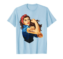 Load image into Gallery viewer, Funny shirts V-neck Tank top Hoodie sweatshirt usa uk au ca gifts for Rosie The Riveter - Woman Teacher T-shirt 4062914