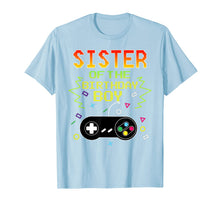 Load image into Gallery viewer, Sister Of Birthday Boy Video Game Outfit Gamer Party T-Shirt-511576