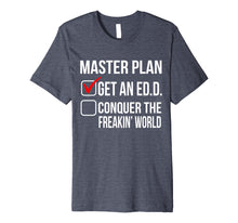 Load image into Gallery viewer, Funny shirts V-neck Tank top Hoodie sweatshirt usa uk au ca gifts for Funny Ed.D. Doctor of Education Degree Graduation Gift Women 1812492