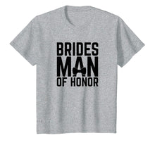 Load image into Gallery viewer, Funny shirts V-neck Tank top Hoodie sweatshirt usa uk au ca gifts for Bridesman of Honor T-Shirt 1703540