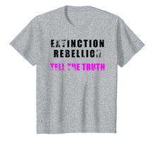 Load image into Gallery viewer, Funny shirts V-neck Tank top Hoodie sweatshirt usa uk au ca gifts for Extinction Rebellion T shirt - Tell the Truth! 2084622