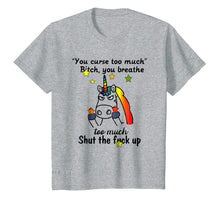 Load image into Gallery viewer, Funny shirts V-neck Tank top Hoodie sweatshirt usa uk au ca gifts for You Curse Too Much Unicorn Tshirt, Funny Cute GIfts Tee 1665341