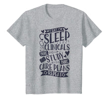 Load image into Gallery viewer, Funny shirts V-neck Tank top Hoodie sweatshirt usa uk au ca gifts for Clinicals T Shirt Nurse Funny RN Nursing School Women Gifts 543618