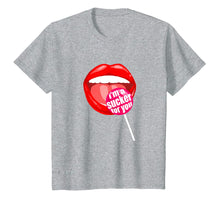 Load image into Gallery viewer, Funny shirts V-neck Tank top Hoodie sweatshirt usa uk au ca gifts for I'm a Sucker For You shirt - Candy Pop Fans Lollipop T-Shirt 69034