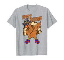 Load image into Gallery viewer, Turkey Trot Squad Funny Thanksgiving Day Pilgrim Run Gift T-Shirt