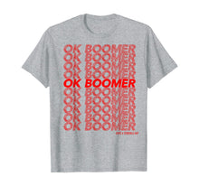 Load image into Gallery viewer, OK Boomer T-Shirt