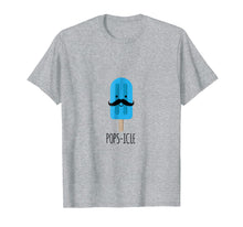 Load image into Gallery viewer, Funny shirts V-neck Tank top Hoodie sweatshirt usa uk au ca gifts for Father's Day Gifts - Funny T-Shirt for Dad - POPS-ICLE 2046504