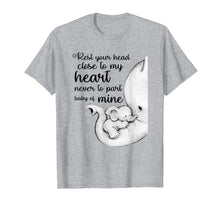 Load image into Gallery viewer, Funny shirts V-neck Tank top Hoodie sweatshirt usa uk au ca gifts for Baby Elephant Rest Your Head Close To My Heart Shirt 1498921