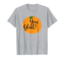 Load image into Gallery viewer, Funny shirts V-neck Tank top Hoodie sweatshirt usa uk au ca gifts for KCCreations Orange You Glad T-Shirt 2759458