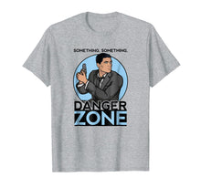 Load image into Gallery viewer, Funny shirts V-neck Tank top Hoodie sweatshirt usa uk au ca gifts for Archer Something, Something, Danger Zone 1057971