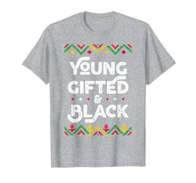 Load image into Gallery viewer, Young Gifted And Black Shirt African Black History Month T-Shirt-358388