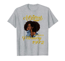 Load image into Gallery viewer, A Queen Was Born in February 1972 48th Birthday Gifts T-Shirt-3485195