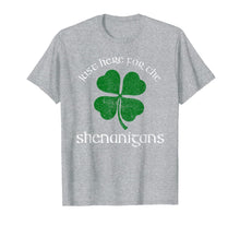 Load image into Gallery viewer, Just Here For The Shenanigans St Patrick's Day Funny T-Shirt-1567668