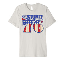 Load image into Gallery viewer, The Spirit 76 Vintage Retro 4th of July Independence Day Premium T-Shirt 839189
