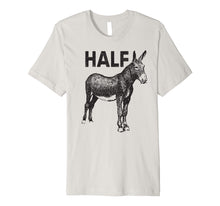 Load image into Gallery viewer, Funny shirts V-neck Tank top Hoodie sweatshirt usa uk au ca gifts for Funny Shirt Half Ass Donkey Mule Horse Lazy Tee 1124950
