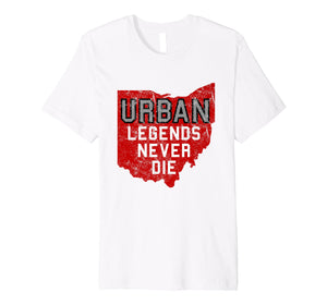 Funny shirts V-neck Tank top Hoodie sweatshirt usa uk au ca gifts for Urban Legends Never Die State of Ohio Distressed T-Shirt 306025