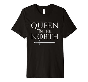 Funny shirts V-neck Tank top Hoodie sweatshirt usa uk au ca gifts for Queen In The North Fantasy T-Shirt 615545