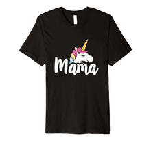 Load image into Gallery viewer, Funny shirts V-neck Tank top Hoodie sweatshirt usa uk au ca gifts for Mom Life Shirts Mama Tees Unicorn Horse Women Grandma Gifts 258114
