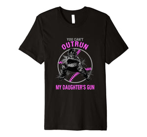 Funny shirts V-neck Tank top Hoodie sweatshirt usa uk au ca gifts for You Can't Outrun My Daughter's Gun Softball Catcher T Shirt 490030