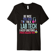 Load image into Gallery viewer, Funny shirts V-neck Tank top Hoodie sweatshirt usa uk au ca gifts for Laboratory Technician Gift Funny Medical Lab Tech T-shirt 1957556
