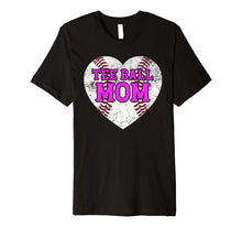 Load image into Gallery viewer, Funny shirts V-neck Tank top Hoodie sweatshirt usa uk au ca gifts for Tee Ball Mom T-Shirt Mother&#39;s Day Gift Mom Baseball Womens 2786745

