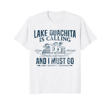 Load image into Gallery viewer, Funny shirts V-neck Tank top Hoodie sweatshirt usa uk au ca gifts for Lake Ouachita Is Calling Shirt Funny Lake Houseboat Boating 1975035
