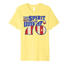 Load image into Gallery viewer, The Spirit 76 Vintage Retro 4th of July Independence Day Premium T-Shirt 839189
