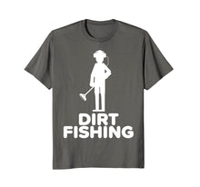 Load image into Gallery viewer, Funny shirts V-neck Tank top Hoodie sweatshirt usa uk au ca gifts for Dirt Fishing Metal Detecting Detector Treasure Hunter TShirt 567700
