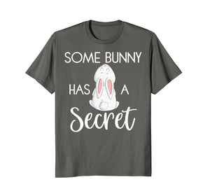 Funny shirts V-neck Tank top Hoodie sweatshirt usa uk au ca gifts for Easter Pregnancy Announcement Shirt Some Bunny Has A Secret 2845869