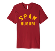 Load image into Gallery viewer, Funny shirts V-neck Tank top Hoodie sweatshirt usa uk au ca gifts for Spam Musubi Delicacy T-Shirt 1579752
