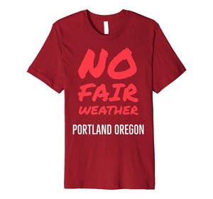 Funny shirts V-neck Tank top Hoodie sweatshirt usa uk au ca gifts for No Fair Weather Tee 4084901