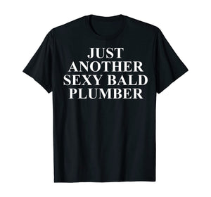 Funny shirts V-neck Tank top Hoodie sweatshirt usa uk au ca gifts for Mens Bald Plumber Tees For Men - Top Gifts For Plumbers Funny T-Shirt 1374676
