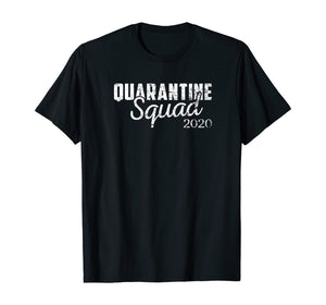 Quarantine Squad 2020 Virus Awareness Flu Men Women Kid TShirt280092
