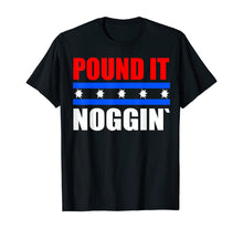 Load image into Gallery viewer, Pound It Noggin Shirt
