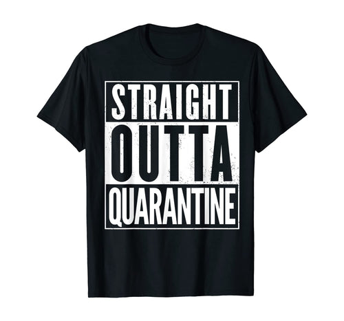Straight Outta Quarantine Distressed Funny TShirt373738