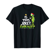 Load image into Gallery viewer, Funny shirts V-neck Tank top Hoodie sweatshirt usa uk au ca gifts for Is this jolly enough t-shirt T-Shirt 113270
