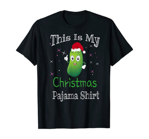 This Is My Christmas Pajama Shirt Pickle Cucumber Gifts T-Shirt