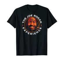 Load image into Gallery viewer, The Joes&#39;s shirt Rogans&#39;ss Shirt Experiences&#39;s T-Shirt T-Shirt
