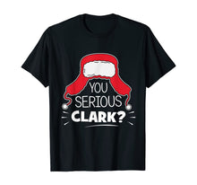 Load image into Gallery viewer, Funny shirts V-neck Tank top Hoodie sweatshirt usa uk au ca gifts for You serious Clark Funny Christmas meme Matching Family Gift T-Shirt 374063
