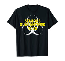Load image into Gallery viewer, Senior Funny Quarantined Class Of 2020 Graduation distressed TShirt500736
