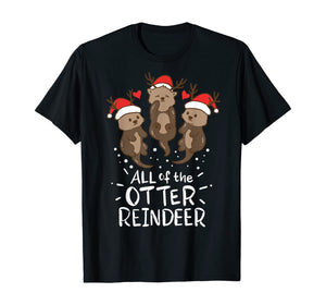 Funny shirts V-neck Tank top Hoodie sweatshirt usa uk au ca gifts for Otter Reindeer Deer Antler Moose Christmas Xmas Gift Present T-Shirt 127544