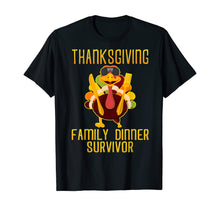 Load image into Gallery viewer, Thanksgiving Family Dinner Survivor Turkey Funny T-Shirt
