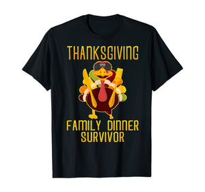 Thanksgiving Family Dinner Survivor Turkey Funny T-Shirt