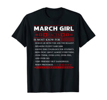 Load image into Gallery viewer, March girl facts is most known for human lie detector TShirt64393
