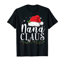 Load image into Gallery viewer, Funny shirts V-neck Tank top Hoodie sweatshirt usa uk au ca gifts for Funny Nana Claus Christmas T-Shirt Pajamas Santa Gift T-Shirt 80289

