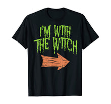 Load image into Gallery viewer, Mens Im With The Witch Funny Husband Halloween Costume For Couple T-Shirt
